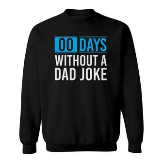 Mens Funny Fathers Day Gift Punny Dad Sarcastic Dad Jokes Sweatshirt | Mazezy