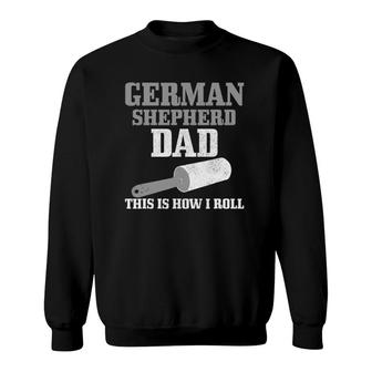 Mens German Shepherd Dad Dog Hair Funny German Shepherd Sweatshirt | Mazezy