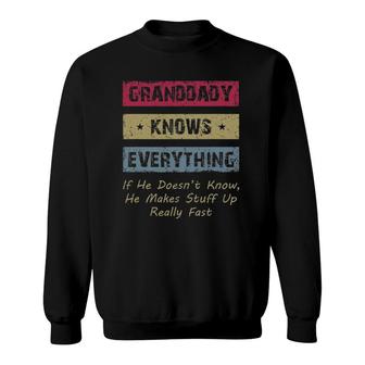 Mens Granddaddy Knows Everything Humor Saying Retro Grandpa Sweatshirt | Mazezy