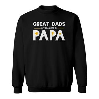 Mens Great Dads Get Promoted To Papa Papa Grandfather Sweatshirt | Mazezy