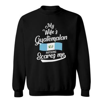 Mens Guatemalan Wife Guatemala Anniversary Wedding Sweatshirt | Mazezy
