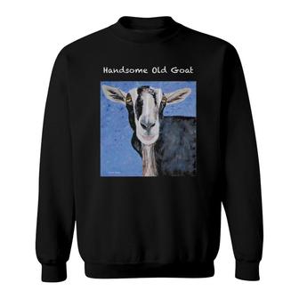 Mens Handsome Old Goat Sweatshirt | Mazezy