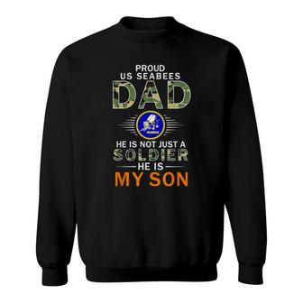 Mens He Is A Soldier & Is My Sonproud Us Seabees Dad Camouflage Sweatshirt | Mazezy