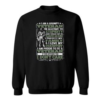 Mens I'm A Grumpy Veteran Quote For A Us Military Veteran Sweatshirt | Mazezy