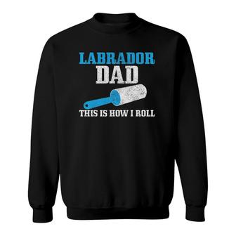 Mens Labrador Dad Lab Dog Black Lab Funny Labrador Sweatshirt | Mazezy