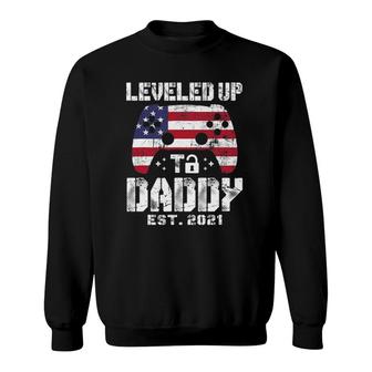 Mens Leveled Up To Daddy Est 2021 Dad Level Unlocked Sweatshirt | Mazezy
