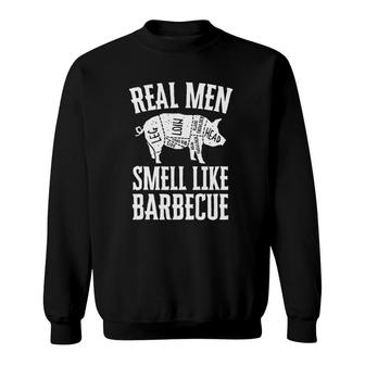 Mens Real Men Smell Like Barbeque Bbq Sweatshirt | Mazezy