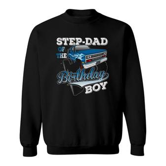 Mens Step-Dad Of The Birthday Boy Monster Truck Birthday Sweatshirt | Mazezy AU