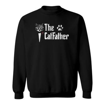 Mens The Catfather Funny Father's Day Gift For Cat Daddy Sweatshirt | Mazezy