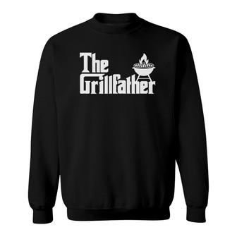 Mens The Grillfather Funny Grilling Grill Father Dad Grandpa Bbq Sweatshirt | Mazezy