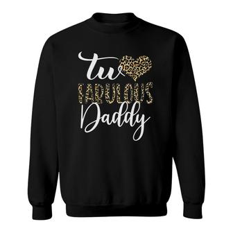 Mens Two Fabulous Daddy 2Nd Birthday Leopard Family Matching Sweatshirt