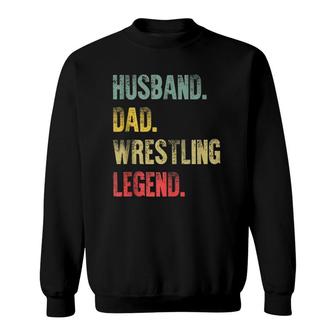Mens Vintage Gift Husband Dad Wrestling Legend Retro Sweatshirt | Mazezy CA