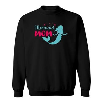 Mermaid Mom Mama Mother's Day Ocean Fish Deep Sea Mermaid Sweatshirt | Mazezy