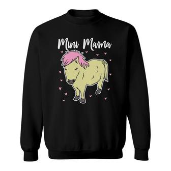 Mini Horse Mom Miniature Horse Mother Funny Gift Sweatshirt | Mazezy