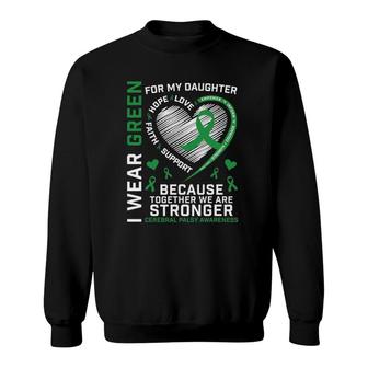 Mom Dad Green Ribbon Gifts Daughter Cerebral Palsy Awareness Sweatshirt | Mazezy