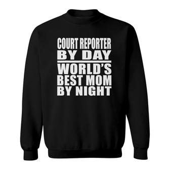 Mom Job Tee Court Reporter Best Mom Mothers Day Gift Sweatshirt | Mazezy