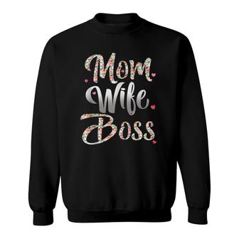 Mom Wife Boss Mother's Day Gift For Boss Moms Sweatshirt | Mazezy