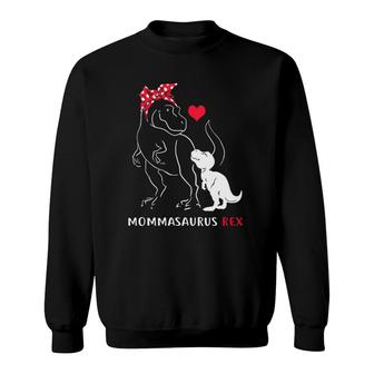 Mommasaurus Rex Momma Saurus Dinosaur Mother's Day Sweatshirt | Mazezy