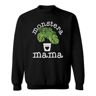 Monstera Plant Mama Plant Lovers Gift Ideas For Women Sweatshirt | Mazezy