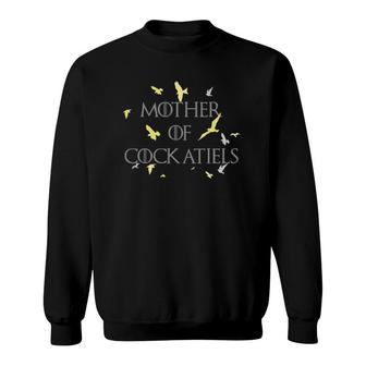 Mother Of Cockatiels Bird Lover Sweatshirt | Mazezy