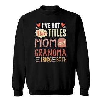 Mothers Day For Grandma Mother In Law Sweatshirt | Mazezy