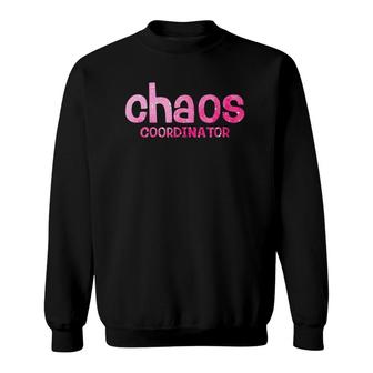 Mothers Day Gift From Son Chaos Coordinator Sweatshirt - Thegiftio UK