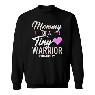 Mothers Day Mommy Of A Tiny Warrior Nicu Mom Baby Floral Sweatshirt | Mazezy