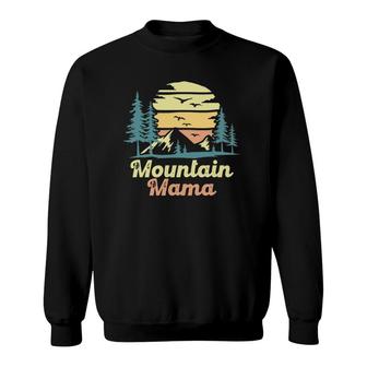 Mountain Mama Camping Hiking Mom Adventure Mothers Day Sweatshirt | Mazezy