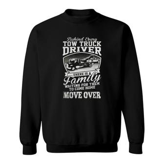 Move Over Tow Truck Driver X27 S Shirt Tshirts Sweatshirt - Thegiftio UK