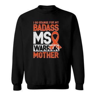 Multiple Sclerosis Ms Awareness Badass Warrior Mother Mom Sweatshirt | Mazezy UK