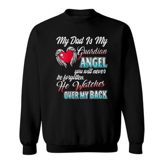 My Dad Is My Guardian Angel Father Remembrance Daughter Son Sweatshirt | Mazezy