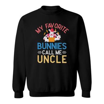 My Favorite Bunnies Call Me Uncle Sweatshirt - Seseable