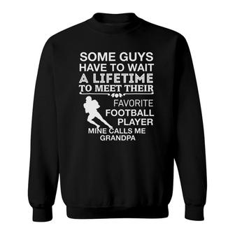 My Favorite Football Player Calls Me Grandpa Proud Sweatshirt | Mazezy