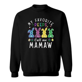 My Favorite Peeps Call Me Mamaw Easter Bunny Egg Leopard Sweatshirt | Mazezy