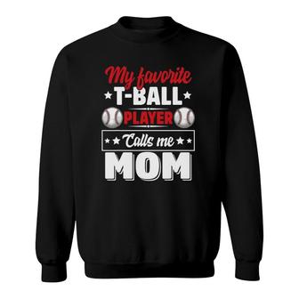 My Favoriteball Player Calls Me Mom Mother's Day Cute Sweatshirt | Mazezy