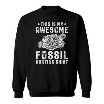 My Fossil Hunting - Paleontologist Fossil Hunter Sweatshirt - Thegiftio UK