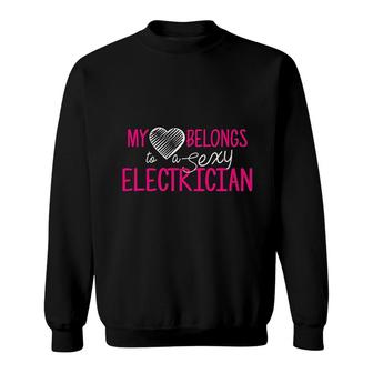 My Heart Belongs To A Electrician Sweatshirt | Mazezy