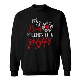 My Heart Belongs To A Firefighter Gift Premium Sweatshirt | Mazezy