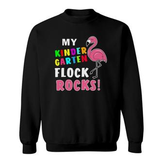 My Kindergarten Flock Rocks Flamingo Teacher Gift Sweatshirt | Mazezy