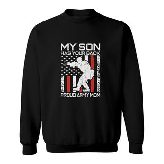 My Son Has Your Back Sweatshirt | Mazezy