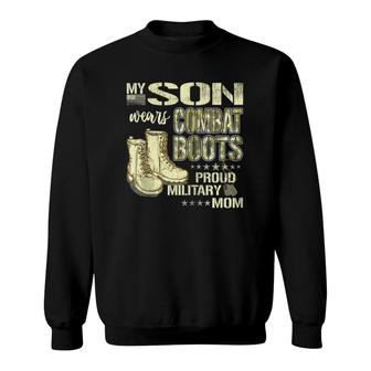My Son Wears Combat Boots - Proud Military Mom Mother Gift Zip Sweatshirt | Mazezy
