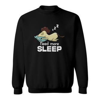 Need More Sleep Funny Horse Napping Equestrian Lazy Bedtime Sweatshirt | Mazezy