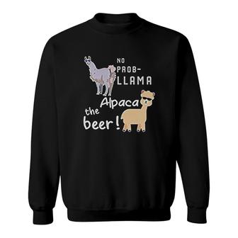 No Prob Llama Alpaca The Beer Gift Sweatshirt | Mazezy