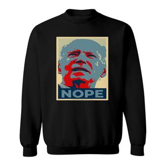 Nope Biden Is Not My President Funny Anti-Biden Political Sweatshirt | Mazezy