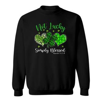 Not Lucky Simply Blessed Christian Shamrock St Patricks Day Sweatshirt | Mazezy