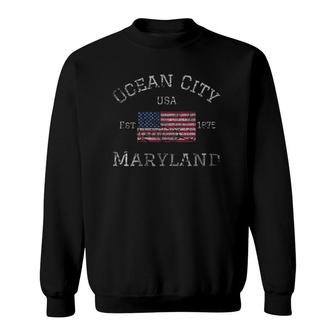 Ocean City Maryland American Flag Usa Established Md Vintage Sweatshirt | Mazezy