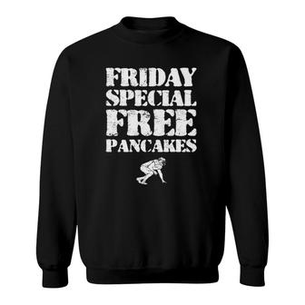 Offensive Line Free Pancakes Friday Funny Football Lineman Sweatshirt | Mazezy
