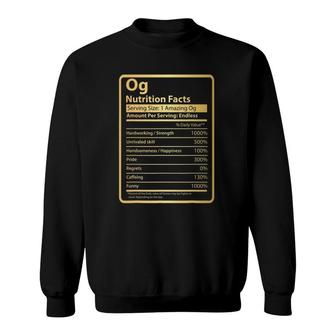 Og Nutrition Facts Father's Day Gift For Og Sweatshirt | Mazezy