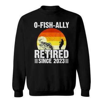 Oh Fish Ally Since 2023 Retired Fishs Sweatshirt | Mazezy
