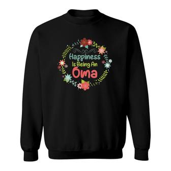 Oma Mother's Dayhappiness Is Being An Oma Design Sweatshirt | Mazezy